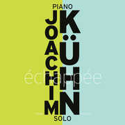 Echappee , Joachim Kuhn