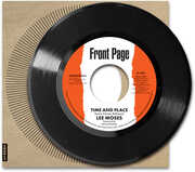 Time And Place , Lee Moses