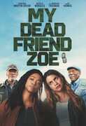 My Dead Friend Zoe , Gloria Reuben