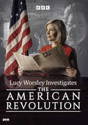 Lucy Worsley Investigates The American Revolution 