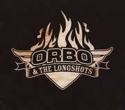 High Roller , ORBO & the Longshots