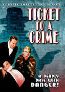 Ticket to a Crime , Ralph Graves