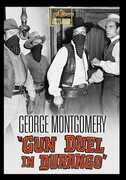 Gun Duel in Durango , George Montgomery