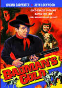 Badman’s Gold , John Carpenter