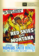 Red Skies of Montana , Richard Widmark