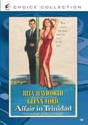 Affair in Trinidad , Rita Hayworth