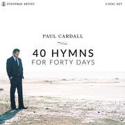 40 Hymns for Forty Days , Paul Cardall