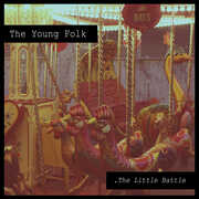 The Little Battle , Young Folk
