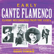 Early Cante Flamenco / Various , Various Artists