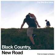 For The First Time , Black Country New Road