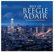 Best Of Beegie Adair: Jazz Piano Performances , Beegie Adair