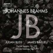 CLARINET SONATAS OP. 120 , Julian Bliss and Johannes Brahms