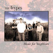 Music For Neighbors , The Trypes