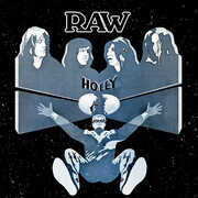 Raw Holly , Raw Holly