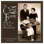 Music From The Foggy Mountain Top 1927-35 , The Carter Family