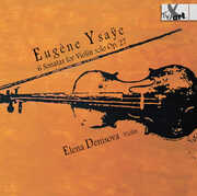 6 Sonatas for Violin Solo Op. 27 - Recordings , Elena Denisova