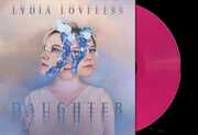 Daughter , Lydia Loveless