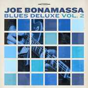 Blues Deluxe Vol. 2 , Joe Bonamassa