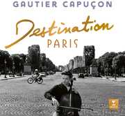 Destination Paris , Gautier Capucon