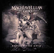 Beyond The Void , Machiavellian God