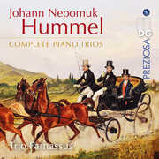 Hummel: Complete Piano Trios , Trio Parnassus
