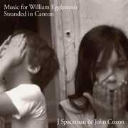 Music For William Eggleston's Stranded In Canton , Spiritualized