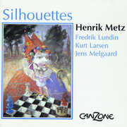 Silhouettes , Henrik Metz