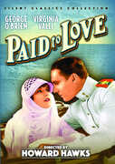 Paid to Love , George O'Brien