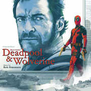 Deadpool & Wolverine (Original Soundtrack) , Rob Simonsen