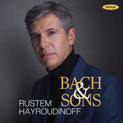 Bach & Sons , Rustem Hayroudinoff