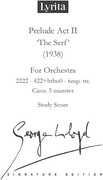 The Serf "Prelude Act II" - Study 