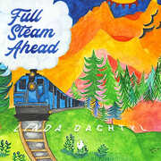 Full Steam Ahead , Linda Dachtyl