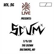 Dcxpc Live 36 , S.C.U.M.