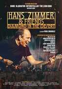 Hans Zimmer and Friends: Diamond in the Desert , Hans Zimmer