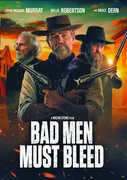 Bad Men Must Bleed , Chad Michael Murray