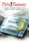 Risky Business: A Look Inside America's Adult Film Industry