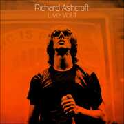 Richard Ashcroft Live Vol 1 , Richard Ashcroft
