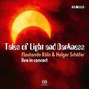 Tales of Light and Darkness , Flautando Koln