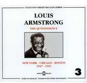 Vol. 3-Quintessence-New York Chicago Boston 1947-5 , Louis Armstrong