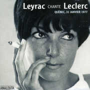 Chante Leclerc , Monique Leyrac
