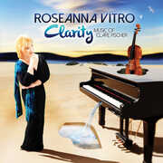 Clarity: Music of Clare Fischer , Roseanna Vitro