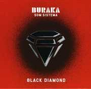 Black Diamond , Buraka Som Sistema