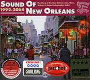 Sound of New Orleans 1992-2005 /  Various , Various Artists