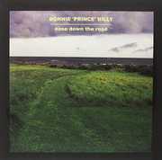 Ease Down The Road , Bonnie Prince Billy