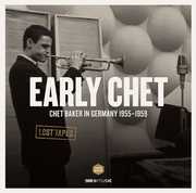 Early Chet , Chet Baker
