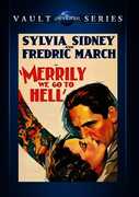 Merrily We Go to Hell , Sylvia Sidney