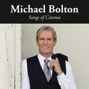 Songs Of Cinema , Michael Bolton
