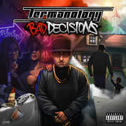Bad Decisions , Termanology