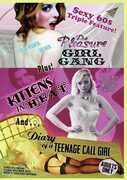 The Pleasure Girl Gang/ Kittens In Heat/ Diary Of A Teenage Call Girl 