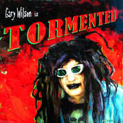 Tormented , Gary Wilson